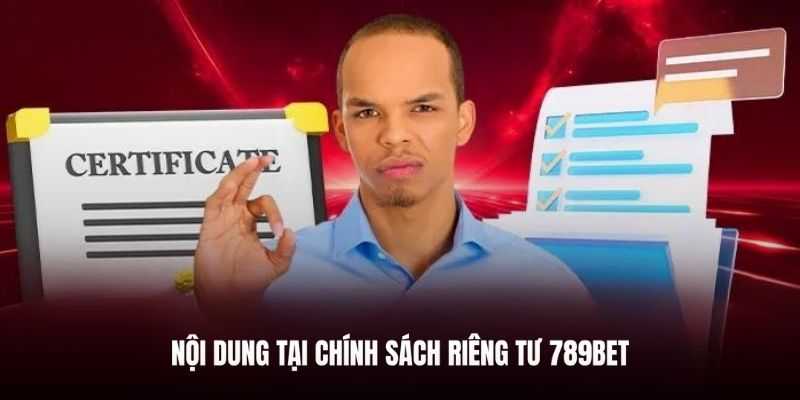 Chia sẻ những nội dung tại chính sách riêng tư 789BET