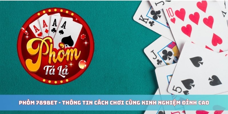 Phỏm 789BET